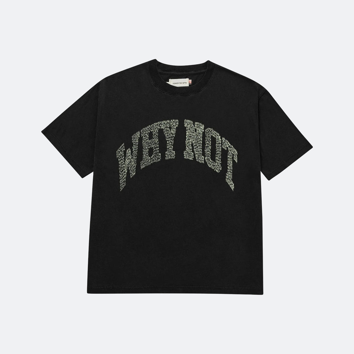 Honor The Gift Why Not S/S