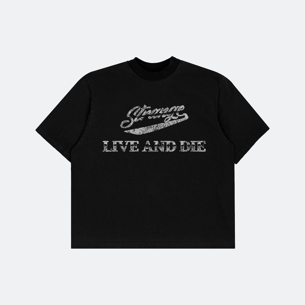 Strange Live and Die S/S
